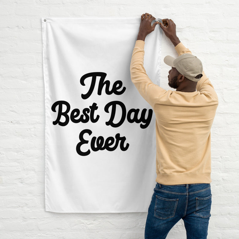The Best Day Ever Wedding Flag